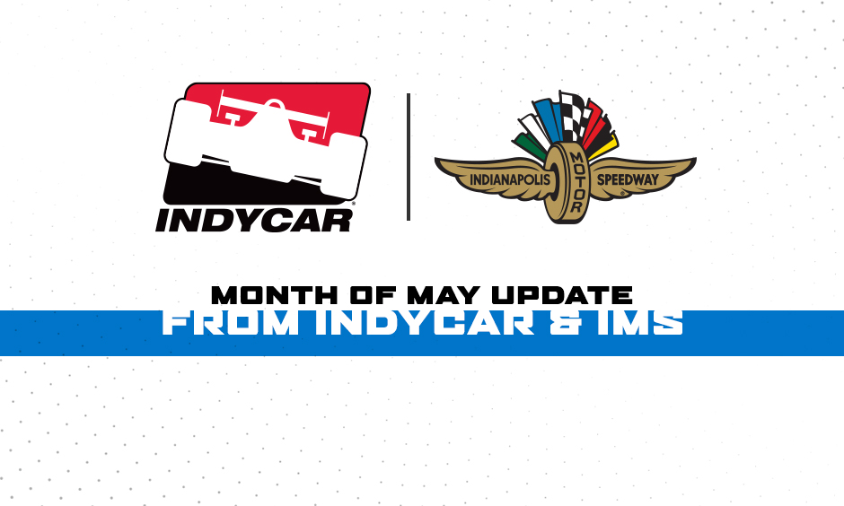Month of May Statement from INDYCAR and IMS