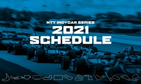 Thumbnail for NTT INDYCAR SERIES Announces 17-Race Schedule for 2021 Season