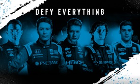 Thumbnail for NTT INDYCAR SERIES Unveils ‘Defy Everything’ Brand Campaign Ahead of 2021 Season