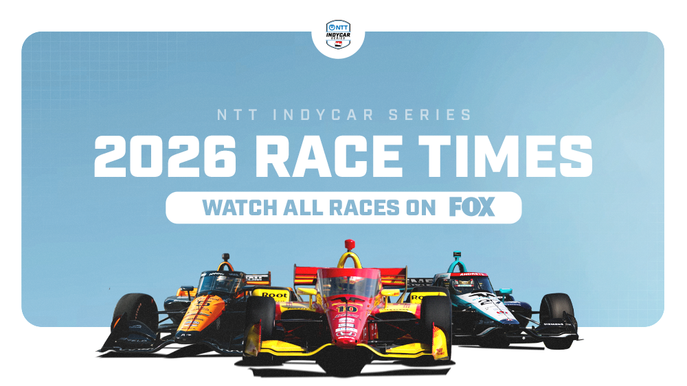 FOX Sports, INDYCAR Unveil 2026 Race Broadcast Start Times