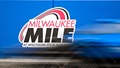 Thumbnail for Drying Underway at Milwaukee; Race Will Go Distance or to 8:30 ET