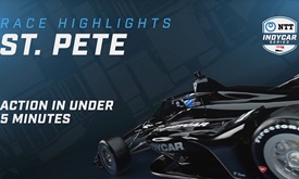 Thumbnail for 2022 Race Highlights: Firestone Grand Prix of St. Petersburg