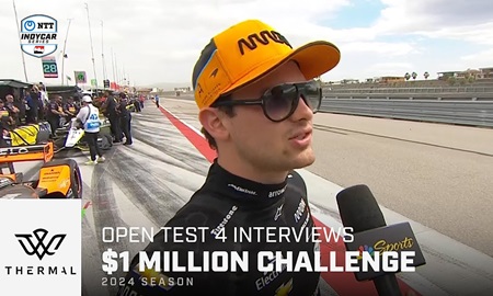 thumbnail for Driver Interviews: Open Test Session 4 at Thermal