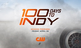 Thumbnail for 100 Days to Indy — Season 2 Premiere