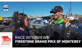 Thumbnail for Race Interviews: Firestone Grand Prix of Monterey
