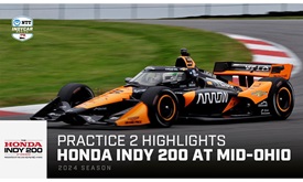Thumbnail for Practice 2 Highlights: Honda Indy 200 at Mid-Ohio