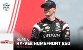Thumbnail for Remix: 2023 Hy-Vee Homefront 250 at Iowa Speedway