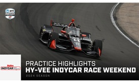 Thumbnail for Practice Highlights: Hy-Vee INDYCAR Race Weekend at Iowa Speedway
