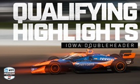 Thumbnail for Qualifying Highlights: Hy-Vee INDYCAR Race Weekend at Iowa