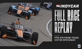 Thumbnail for Full Race Replay: 2023 PPG 375 from Texas Motor Speedway