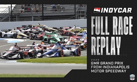 Thumbnail for Full Race Replay: 2023 GMR Grand Prix from Indianapolis Motor Speedway Road Course