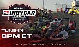 Thumbnail for INDYCAR ButtKicker iRacing Pro Series: Round 8 at WeatherTech Raceway Laguna Seca