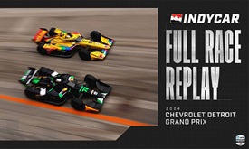 Thumbnail for Full Race Replay: 2024 Chevrolet Detroit Grand Prix