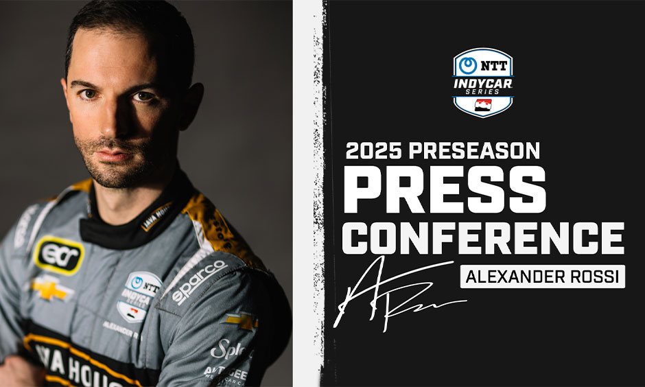 Preseason Press Conference: Alexander Rossi, A 'Step Forward' for New ...