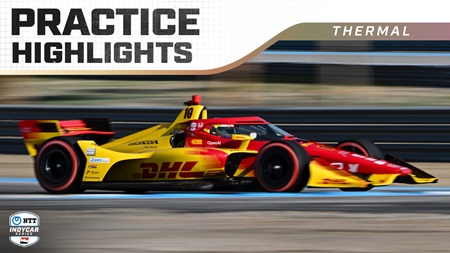 thumbnail for Practice 1 Highlights: 2025 The Thermal Club INDYCAR Grand Prix