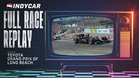 Thumbnail for INDYCAR Classic Full Race Replay: 2009 Toyota Grand Prix of Long Beach