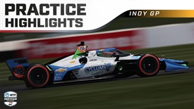 Thumbnail for Practice 2 Highlights: 2025 Sonsio Grand Prix at Indianapolis