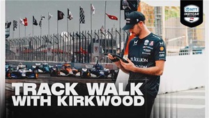 Inside the Track Walk with Kyle Kirkwood