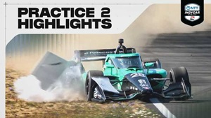 Practice 2 Highlights: 2026 INDYCAR at Portland